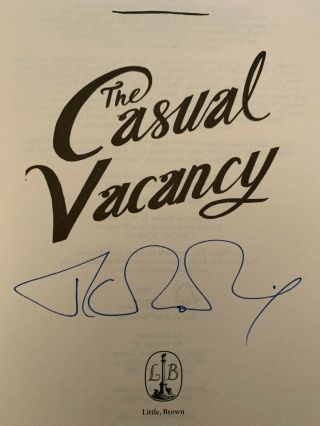 J K Rowling Signed The Casual Vacancy First Edition Hologram Harry Potter
