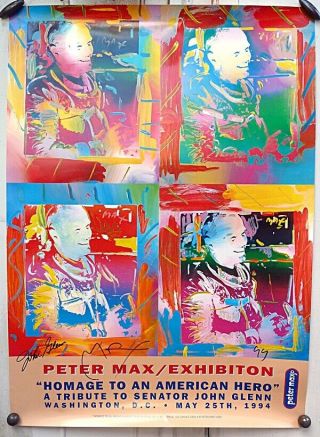 Signed By Peter Max & John Glenn 1994 Poster Hommage To An American Hero
