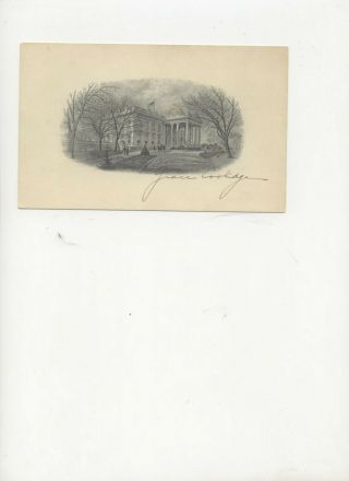 Grace Coolidge Hand Signed White House Card 4 " X 6.  5 "