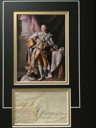 King George Iii - Sovereign Of Great Britain & Ireland - Stunning Signed Display