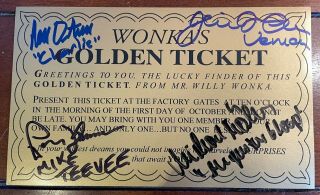 Wonka Golden Ticket Autographed (signed) By Four,  Plus