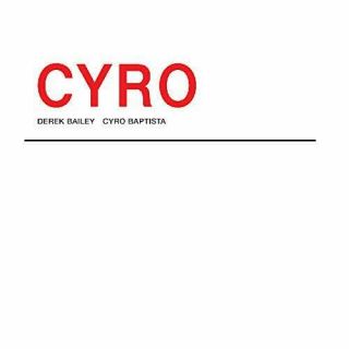 Derek Bailey & Cyro Baptista - Cyro - Vinyl (vg)