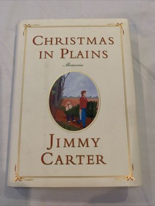 Jimmy Carter Hand Signed Autographed Book Christmas In Plains Us President Nobel