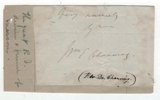 1820s William Ellery Channing Autograph Signature Auto Newport Ri Unitarian
