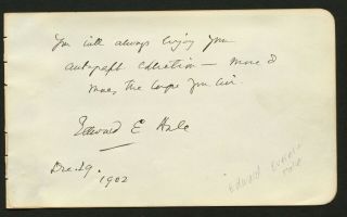 Edward Everett Hale (d1909) Signed Autograph 4x6 Album Page Author & Minister