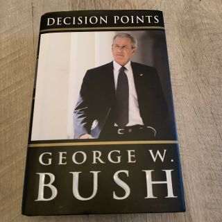 Predident George W Bush Autographed Book With