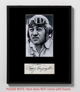 Gregory " Pappy " Boyington Matted Autograph & Photo Black Sheep Wwii Pilot Moh