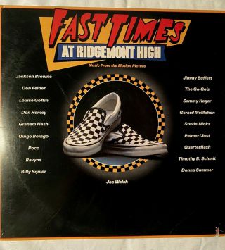 Fast Times At Ridgemont High Movie Soundtrack - 12 " Vinyl Record Lp - Ex