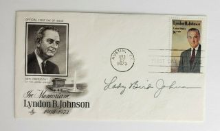 Lady Bird Johnson Signed Autographed First Day Cover Fdc 1973