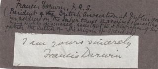 Francis Darwin – Son Of Charles Darwin – Authentic Signature