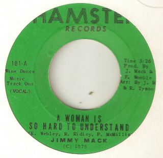 Jimmy Mack A Woman Is So Hard To Understand Hamster Northern Soul 2nd Issue 45