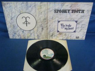 Record Album Spooky Tooth You Broke My Heart So 427