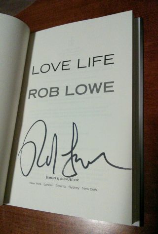 Rob Lowe Signed Book " Love Life " Autographed,  Proof Hardcover 1st Ed/1st