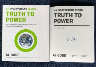 Hand Signed Book Al Gore - Truth To Power - Us Vice President - Clinton,  My