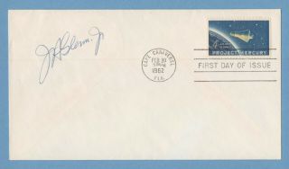 John Glenn Jr Signed,  1st Day Cover.  First American Astronaut To Orbit The Earth