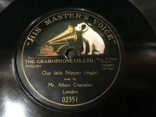 Albert Chevalier Single Sided Music Hall 12 " 78 - Our Little Nipper - Ex -