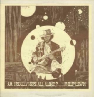 Philip Lewin: Am I Really Here All Alone? =lp Vinyl =