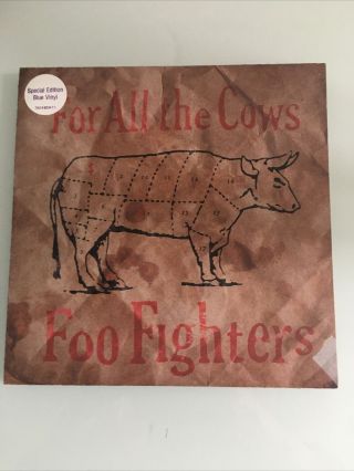 Foo Fighters For All The Cows 7 " Limited Edition Blue Vinyl