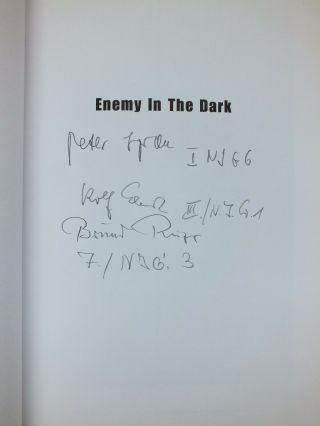 Enemy In The Dark - Peter Spoden Signed By Spoden & 2 Other Nachtjager