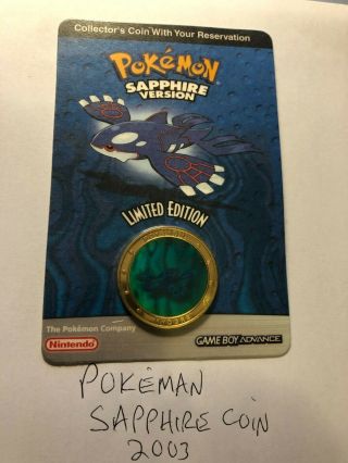 Pokeman “sapphire” Coin - Limited Edition Collector Nintendo 2003,  $7