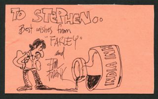 Phil Frank (d.  2007) Signed 3x5 W Sketch Cartoonist Creator Farley M054