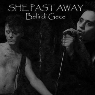 She Past Away: Belirdi Gece (lp Vinyl. )
