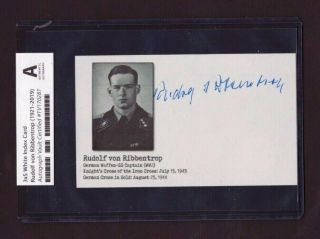 Rudolf Von Ribbentrop Autographed World War 2 German Knight Cross 3x5 Index Card