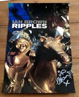 Ian Brown - Ripples Signed Print Stone Roses Poster