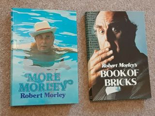 Robert Morley Humourous Hardback Books X 2,  Signed By The Author,  1970s