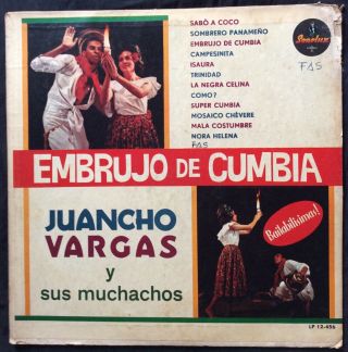 Juancho Vargas Y Sus Muchachos Embrujo De Cumbia Rare Cumbia Gaita Sonolux Og
