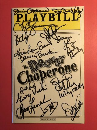The Drowsy Chaperone Broadway Playbill Signed John Glover Jo Anne Worley & Cast