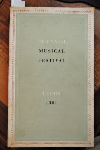 Multi Signed Leeds Musical Festival Programme Book 1961