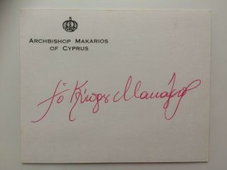 Hand Signed Autograph - Archbishop Makarios Lll 1st President Of Cyprus