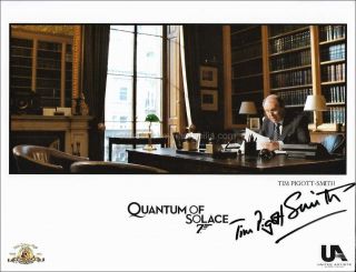 Tim Pigott Smith Autograph James Bond,  Quantum Of Solace Signed 10x8 Photo