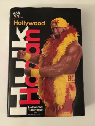 Hulk Hogan Signed Autographed 2002 First Edition Hardcover Book Hollywood Wwe