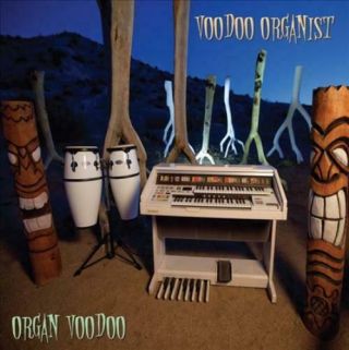 The Voodoo Organist Voodoo Organ Vinyl
