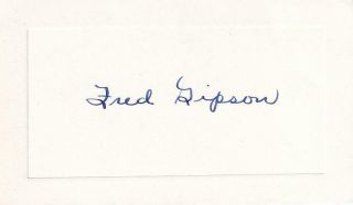 Fred Gipson (author Of Old Yeller) - Signed Vintage Card