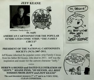 Cartoonist Writer Comic Strip Family Circus Jeff Keane Signed " Jeffy " Illus 2016