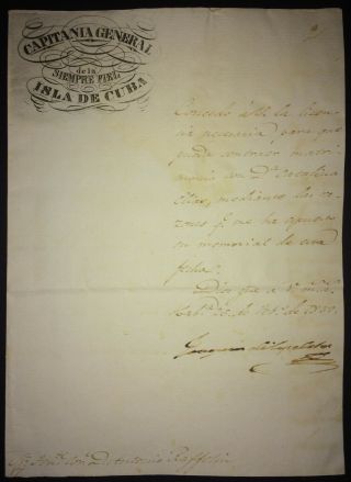 1839 Antilles Colonial Spain Signed By Captain General Joaquin Ezpeleta Enrile