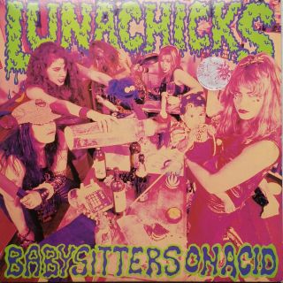 Lunachicks - Babysitters On Acid - Bffp 52 - Vinyl Lp - Postage Uk