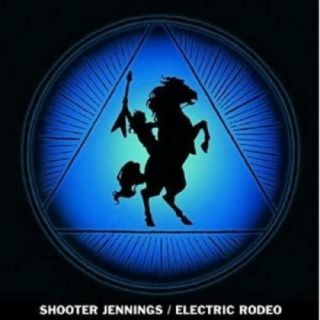 Shooter Jennings: Electric Rodeo (lp Vinyl. )