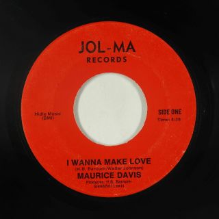 Modern Soul 45 - Maurice Davis - I Wanna Make Love - Jol - Ma - Mp3 - Obscure