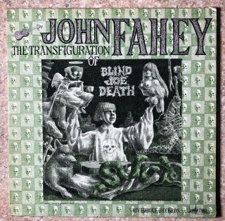 John Fahey Volume 5 - The Transfiguration Of Blind Joe Death Lp 1st Pressing