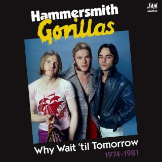 Hammersmith Gorillas Why Wait 