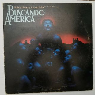 Ruben Blades Y Seis Del Solar/buscando America/12 " Lp 33 Rpm 1984 Latin.