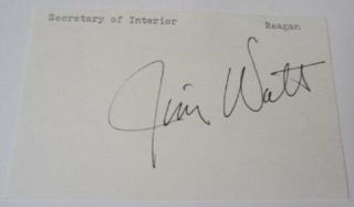 James G Watt Secretary Of Interior For President Ronald Reagan Signed Card