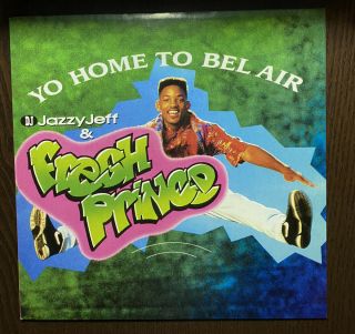 Dj Jazzy Jeff & Fresh Prince " Yo Home To Bel Air " 12 " Vinyl Record - Never Spun