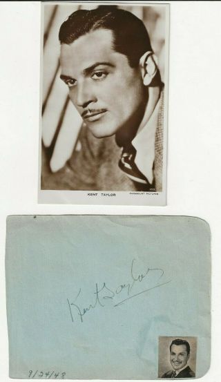 Kent Taylor.  1930s/40s Actor.  Signed Autograph Album Page,  Photo