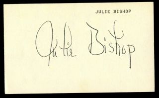 Julie Bishop (d2001) Signed Autograph 3x5 Card Actress Sands Of Iwo Jima R067