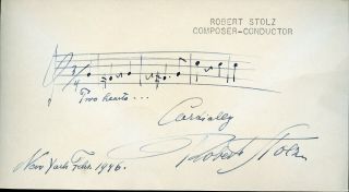 Robert Stolz Austrian Composer & Conductor Signatue With 4 Bars Of Music (p24)